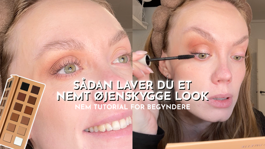 SÅDAN LAVER DU ET NEMT ØJENSKYGGE LOOK