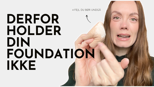 4 GRUNDE TIL, AT DIN MAKEUP IKKE HOLDER